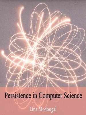 cover image of Persistence in Computer Science